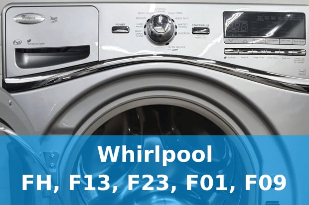 Помилки FH, F13, F23, F01, F09 пральна машина Whirlpool